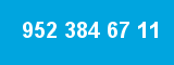 952 384 67 11